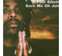 Elliott, Paul - Save Me Oh Jah