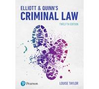 Elliott & Quinn's Criminal Law