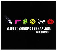 Elliott Sharp - 4am Always
