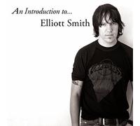 ELLIOTT SMITH - AN INTRODUCTION TO ELLIOTT SMITH CD NEW