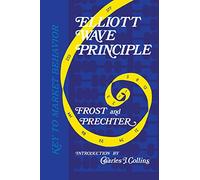 Elliott Wave Principle - Key to Market Behavior: Key to Market Behavior