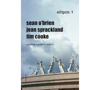 Ellipsis 1: Comma Modern Shorts: v. 1 (Ellipsis: Comma Modern Shorts)