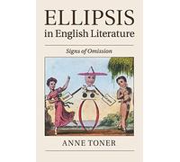 Ellipsis in English Literature: Signs of Omission