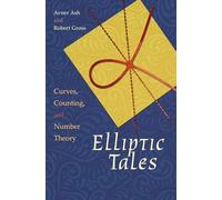 Elliptic Tales - Curves, Counting, and Number Theory