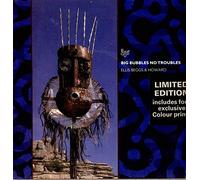 Ellis Beggs & Howard - Big Bubbles No Troubles - [7"]