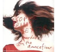 Sophie Ellis Bextor - Murder On The Dancefloor