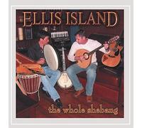 Ellis Island - The Whole Shebang