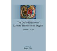 Ellis - Oxford History of Literary Translation in English Volume 1 T - N555z