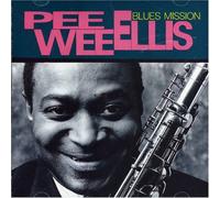 Ellis, Pee Wee - Blues Mission