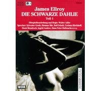 Ellroy,James - Die Schwarze Dahlie [CASSETTE]