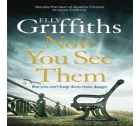 Elly Griffiths Now You See Them : The Brighton Mysteries 5 Paperback Book Elly Griffiths Multicolor