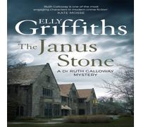 Elly Griffiths The Janus Stone : The Dr Ruth Galloway Mysteries 2 Paperback Book Elly Griffiths Multicolor