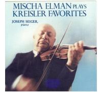 Elman Mischa - Kreisler Favorites