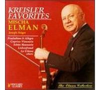 Elman, Mischa - Plays Kreisler Favorites