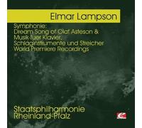 Elmar Lampson - Lampson: Symphonie: Dream Song of Olaf Asteson