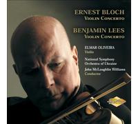 Elmar Oliveira - Bloch / Lees: Violin Concerto