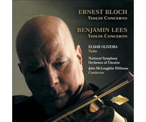 Elmar Oliveira - Bloch / Lees: Violin Concerto