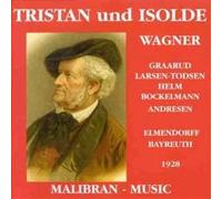Elmendorff:Bayreuth - Wagner: Tristan und Isolde