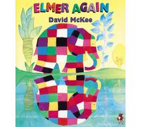 Elmer Again (Red Fox picture books)