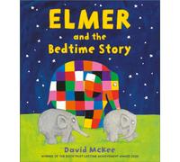 Elmer and the Bedtime Story