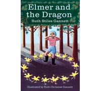 Elmer and the Dragon : My Father's Dragon Book Two