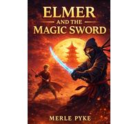Elmer and the Magic Sword