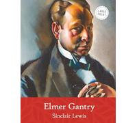 Elmer Gantry (Large Print)