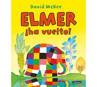 Elmer ha vuelto! / Elmer Again (Cuentos infantiles)