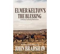 Elmer Kelton's The Blessing