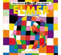 Elmer. Libro Pop-Up - Elmer. Una edición pop-up con solapas (Pequeñas manitas)