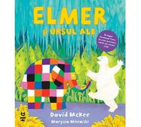 Elmer si ursul alb - David McKee
