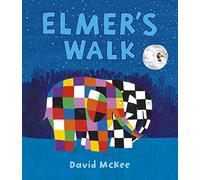 Elmer's Walk: (Elmer Picture Books)