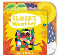 Elmer's Weather : Tabbed Board Book
