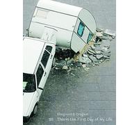 Elmgreen and Dragset: This is the First Day of My Life