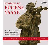 Elmira Darvarova - Homage to Eugene Ysaye