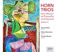 Elmira Darvarova - Horn Trios from Mozart to Piazzolla & Beyond, Vol. 1