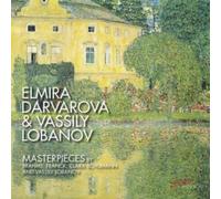 Elmira Darvarova & Vassily Lobanov: Masterpieces By Brahms...
