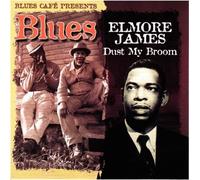 Elmore James - Blues Cafe Presents - Dust My Broom