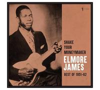 Elmore James - Elmore James - Shake Your Moneymaker: Best Of 1951-62 [VINYL]