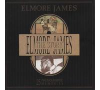 ELMORE JAMES - ELMORE JAMES - THE ELMORE JAMES STORY
