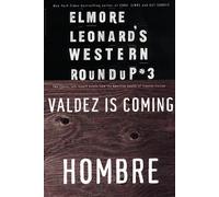 Elmore Leonard's Western Roundup 3: Valdez is Coming / Hombre