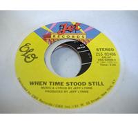 ELO 45 RPM When Time Stood Still / Hold On Tight