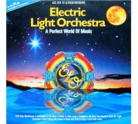 ELO - Electric Light Orchestra - A Perfect World of Music