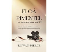 Eloá Pimentel: The Hostage Live on TV: Behind the Lens of the 2025 Film - The Untold Story of Love, Fear, and the Power of Media in Modern Brazil