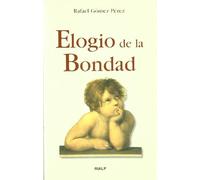 Elogio de la bondad (Bolsillo)