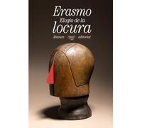 Elogio de la locura / Praise of Folly