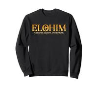 Elohim Creator Mighty And Strong Jesus Men Women Sweatshirt