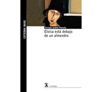 Eloísa está debajo de un almendro (Cátedra base)