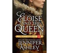 Eloise and the Queen: A Novel of Elizabeth I (Ladies of Tudor England)