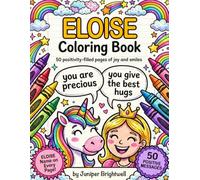 Eloise Coloring Book: Personalized Gift for Girls with the Custom Name Eloise on Every Page